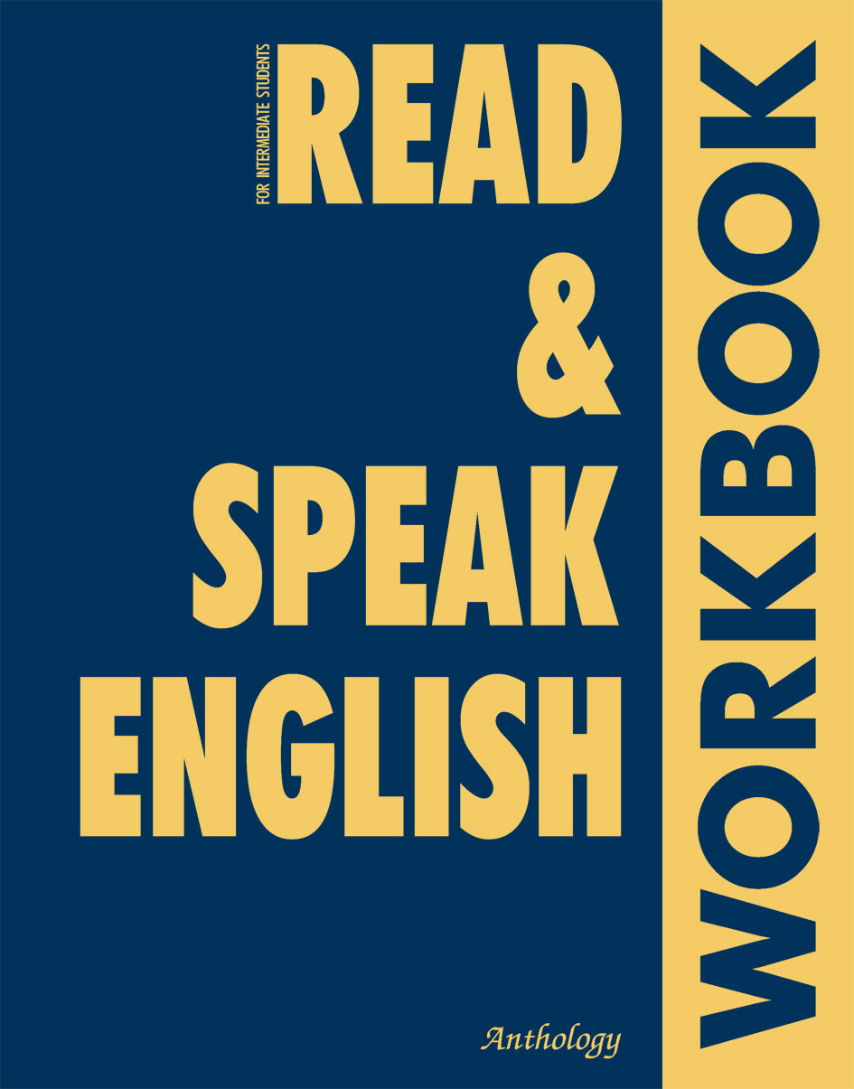 Read & Speak English: Workbook ISBN 5-94962-059-3