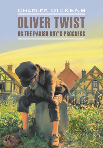 Оливер Твист: Книга для чтения на английском языке ISBN 978-5-9925-0538-2