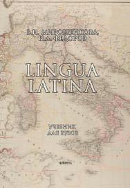 Lingua Latina: учебник для вузов. – 14-е изд., Учебник ISBN 978-5-89349-542-3