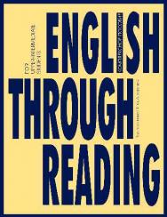 English Through Reading ISBN 978-5-94962-132-5