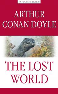 The Lost World = Затерянный мир. Книга для чтения на английском языке ISBN 978-5-94962-147-9