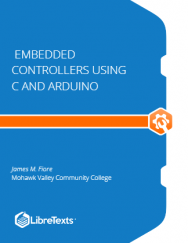 Embedded Controllers Using C and Arduino ISBN CCBY4_033